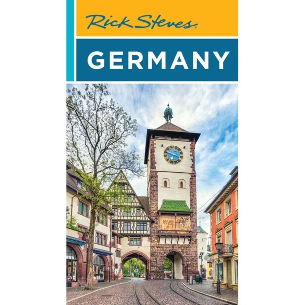 Rick Steves Germany -- Rick Steves